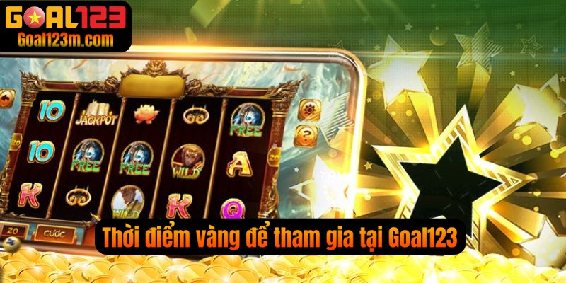 Mẹo chơi nổ hũ thời điểm vàng để tham gia tại Goal123
